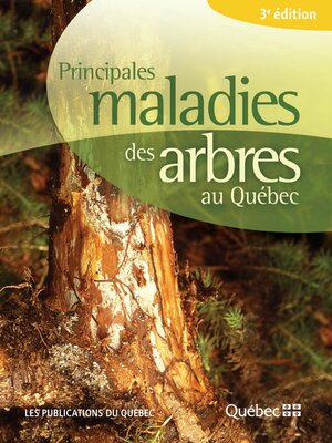 cover image of Principales maladies des arbres au Québec